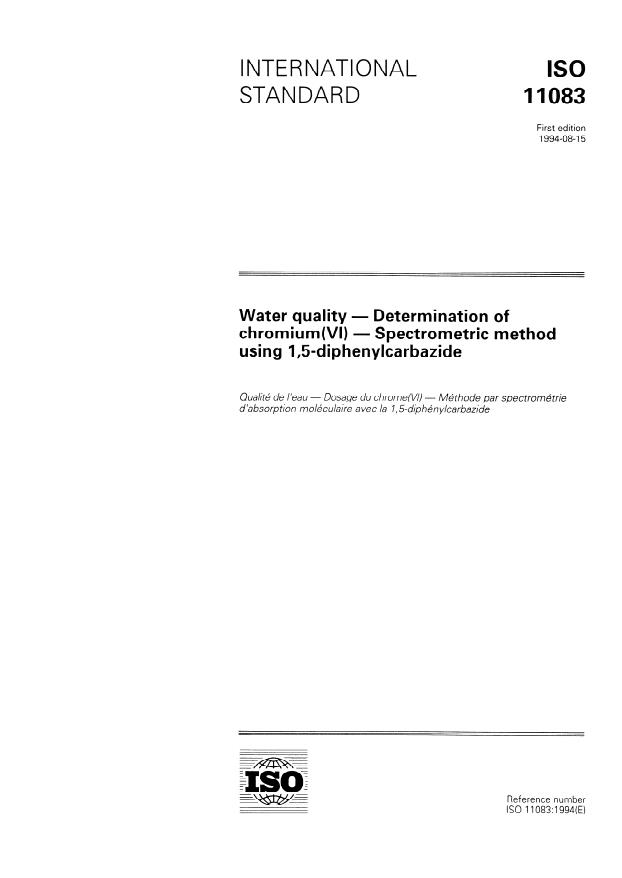 ISO 11083:1994 - Water quality -- Determination of chromium(VI) -- Spectrometric method using 1,5-diphenylcarbazide