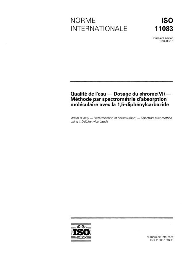 ISO 11083:1994 - Qualité de l'eau -- Dosage du chrome(VI) -- Méthode par spectrométrie d'absorption moléculaire avec la 1,5-diphénylcarbazide