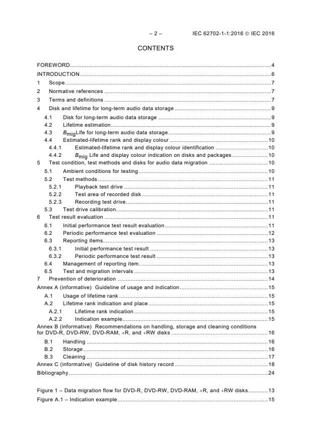 IEC 62702-1-1:2016 IEC 62702-1-1:2016 - Audio archive system - Part 1-1: DVD disk and data migration for long term audio data storage - Page 4 preview
