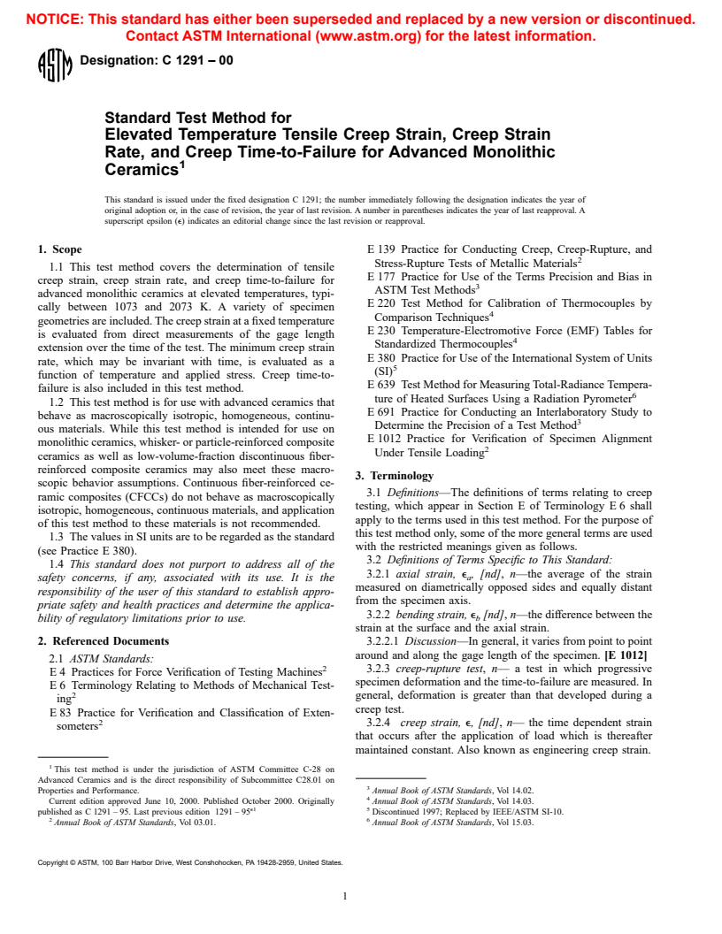 ASTM C1291-00 - Standard Test Method for Elevated Temperature Tensile Creep Strain, Creep Strain Rate, and Creep Time-to-Failure for Advanced Monolithic Ceramics