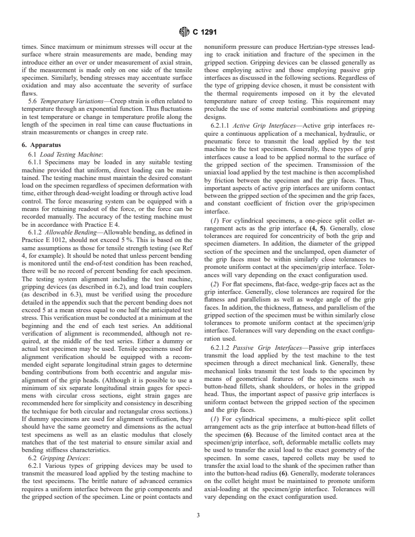 ASTM C1291-00 - Standard Test Method for Elevated Temperature Tensile Creep Strain, Creep Strain Rate, and Creep Time-to-Failure for Advanced Monolithic Ceramics