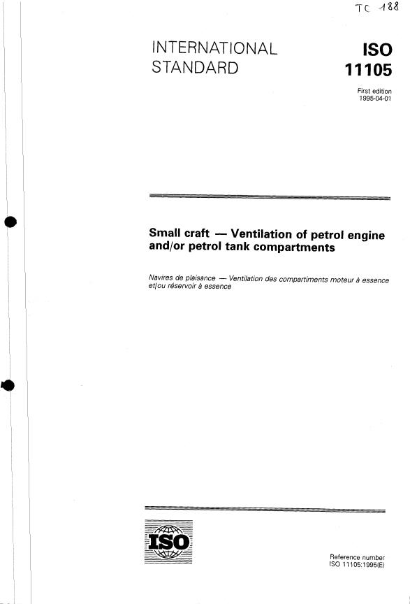 ISO 11105:1995 - Small craft -- Ventilation of petrol engine and/or petrol tank compartments