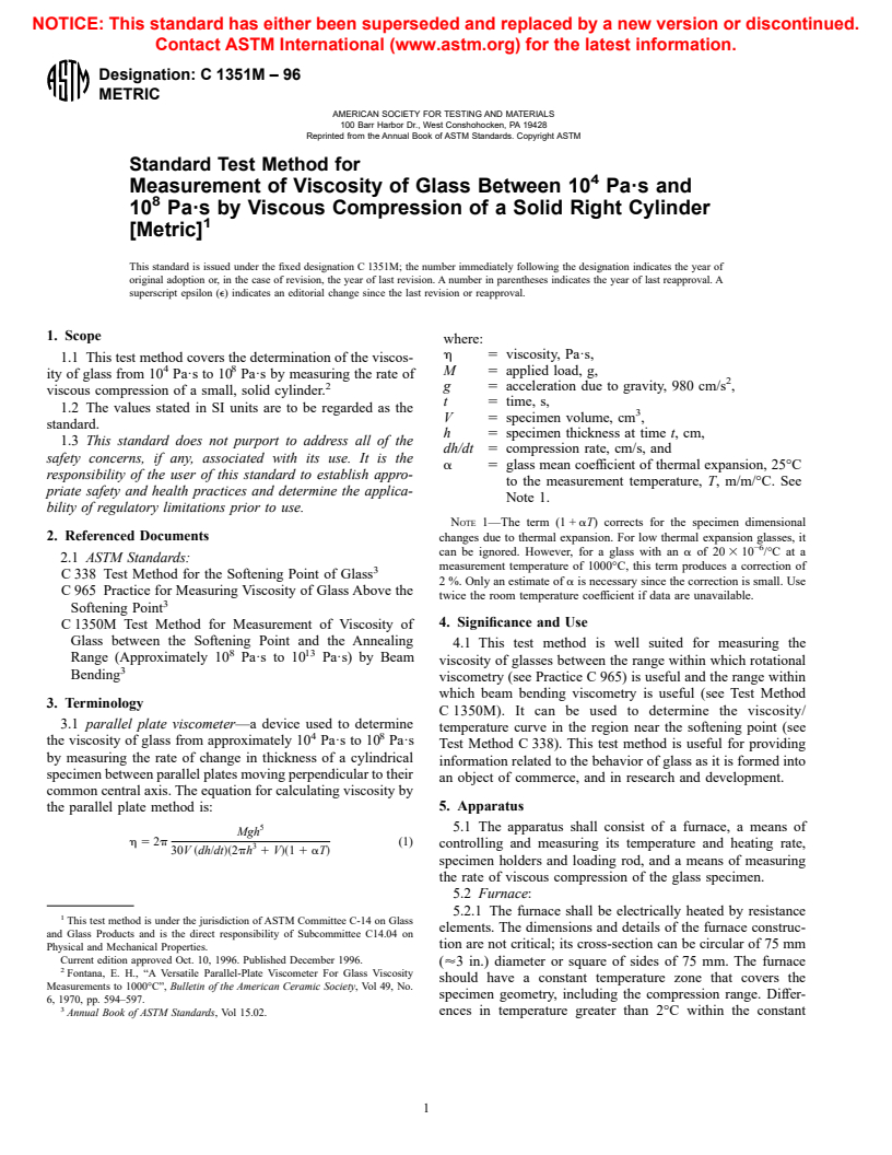 ASTM C1351M-96 - Standard Test Method for Measurement of Viscosity of Glass Between 10<sup>4</sup> Pa-s and 10<sup>8</sup> Pa-s by Viscous Compression of a Solid Right Cylinder [Metric]