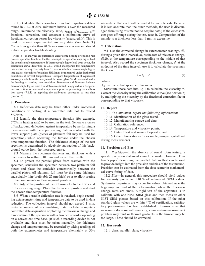 ASTM C1351M-96 - Standard Test Method for Measurement of Viscosity of Glass Between 10<sup>4</sup> Pa-s and 10<sup>8</sup> Pa-s by Viscous Compression of a Solid Right Cylinder [Metric]