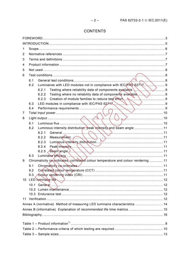 IEC PAS 62722-2-1:2011 IEC PAS 62722-2-1:2011 - Luminaire performance - Part 2-1: Particular requirements for LED luminaires
Released:6/22/2011 - Page 4 preview