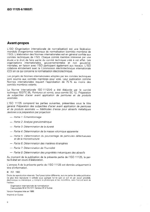 ISO 11125-6:1993 ISO 11125-6:1993 - Préparation des subjectiles d'acier avant application de peintures et de produits assimilés -- Méthodes d'essai pour abrasifs métalliques destinés a la préparation par projection - Page 2 preview