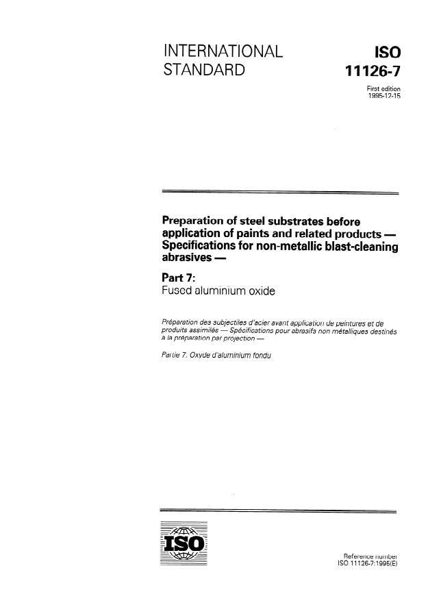 ISO 11126-7:1995 - Preparation of steel substrates before application of paints and related products -- Specifications for non-metallic blast-cleaning abrasives