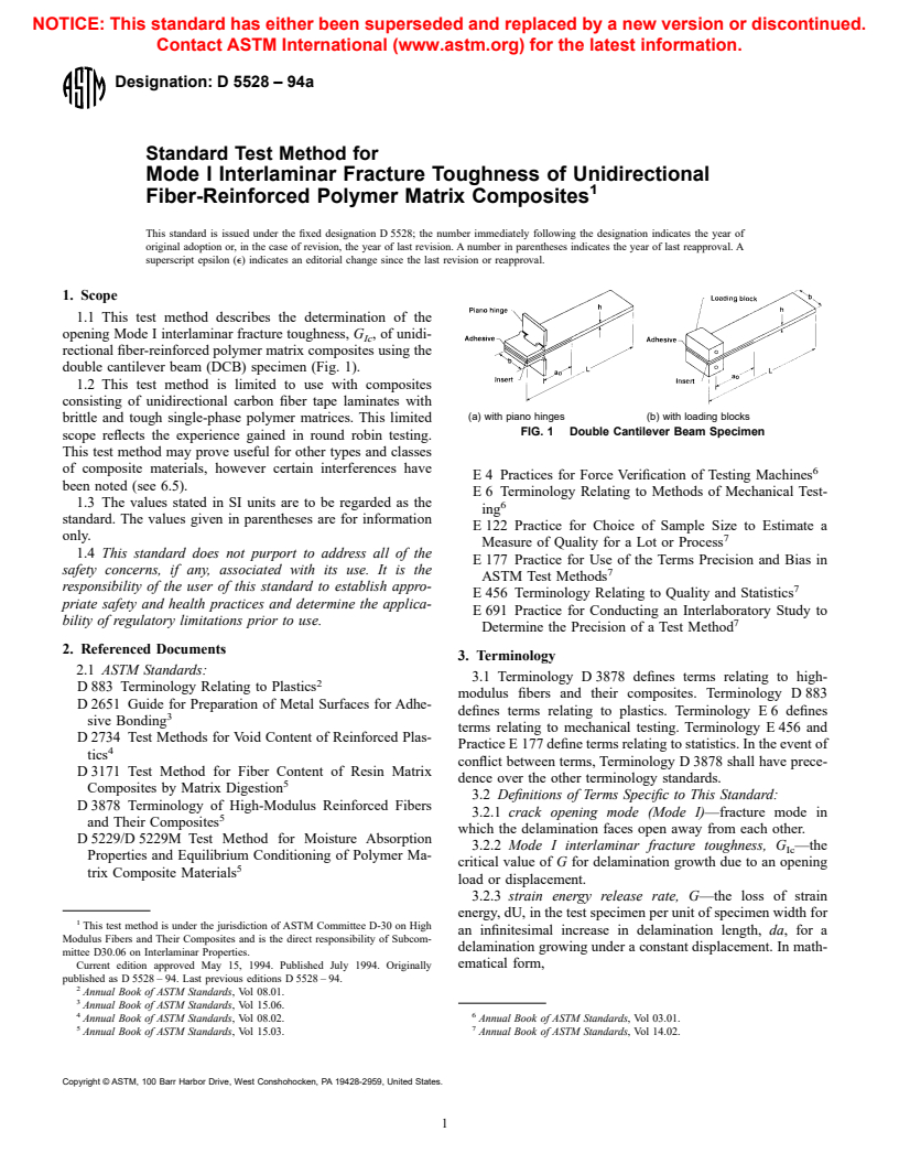 ASTM D5528-94a - Standard Test Method for Mode I Interlaminar Fracture Toughness of Unidirectional Fiber-Reinforced Polymer Matrix Composites