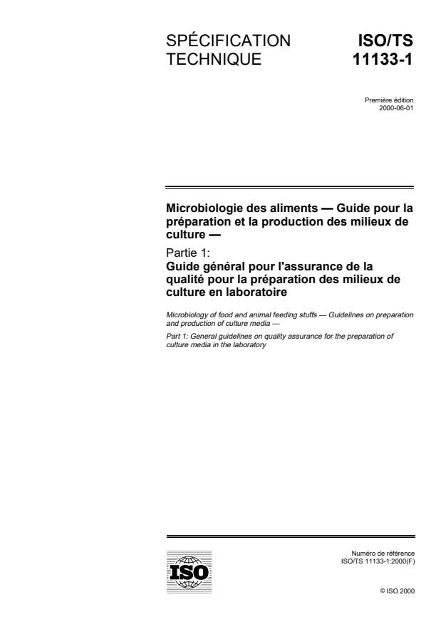 ISO/TS 11133-1:2000 - Microbiologie des aliments -- Guide pour la préparation et la production des milieux de culture