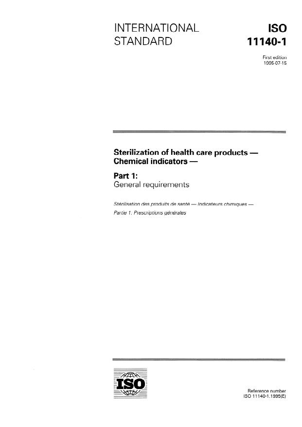 ISO 11140-1:1995 - Sterilization of health care products -- Chemical indicators