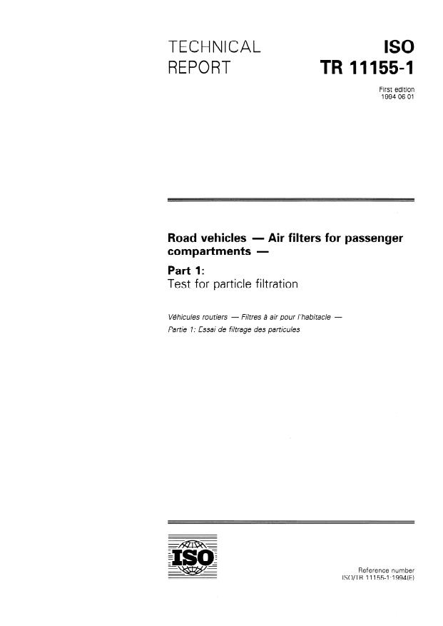 ISO/TR 11155-1:1994 - Road vehicles -- Air filters for passenger compartments