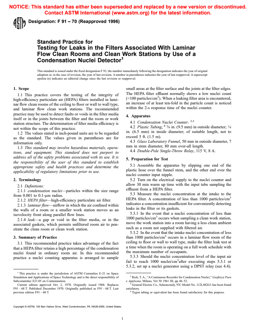 ASTM F91-70(1996) - Standard Practice for Testing for Leaks in the Filters Associated With Laminar Flow Clean Rooms and Clean Work Stations by Use of a Condensation Nuclei Detector