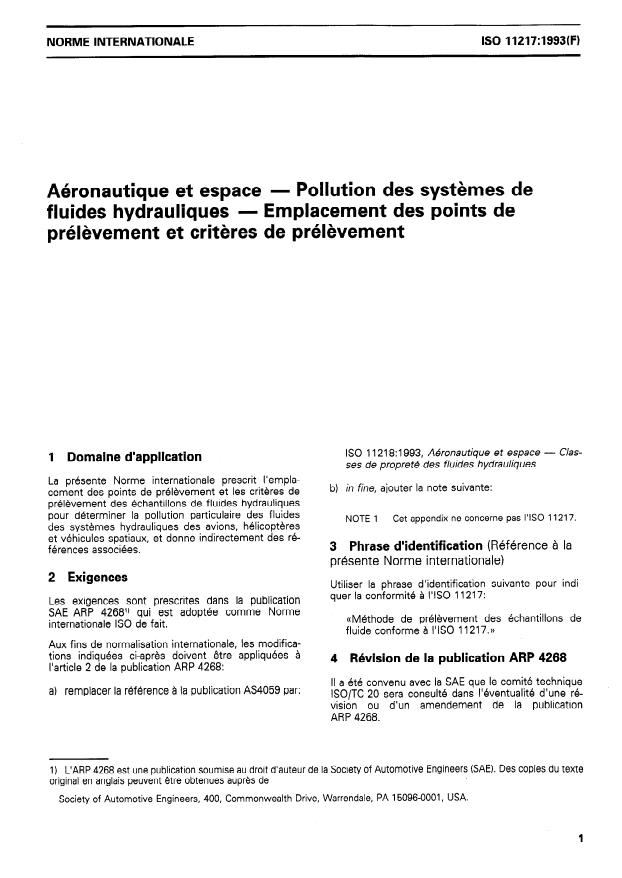 ISO 11217:1993 - Aéronautique et espace -- Pollution des systemes de fluides hydrauliques -- Emplacement des points de prélevement et criteres de prélevement