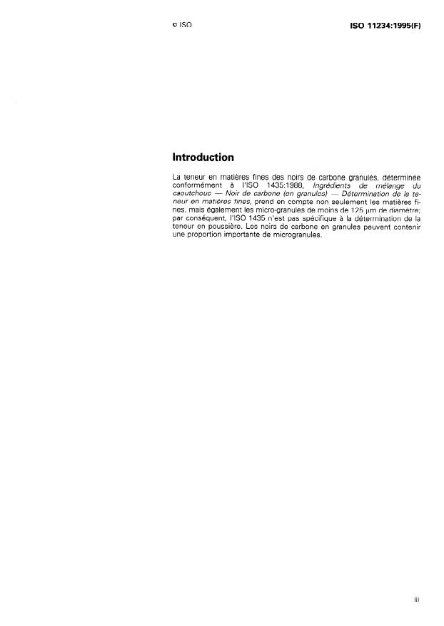 ISO 11234:1995 - Ingrédients de mélange du caoutchouc -- Noir de carbone (en granules) -- Détermination de la teneur en poussiere