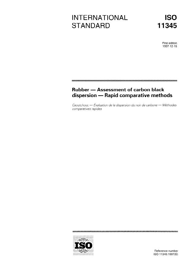 ISO 11345:1997 - Rubber -- Assessment of carbon black dispersion -- Rapid comparative methods