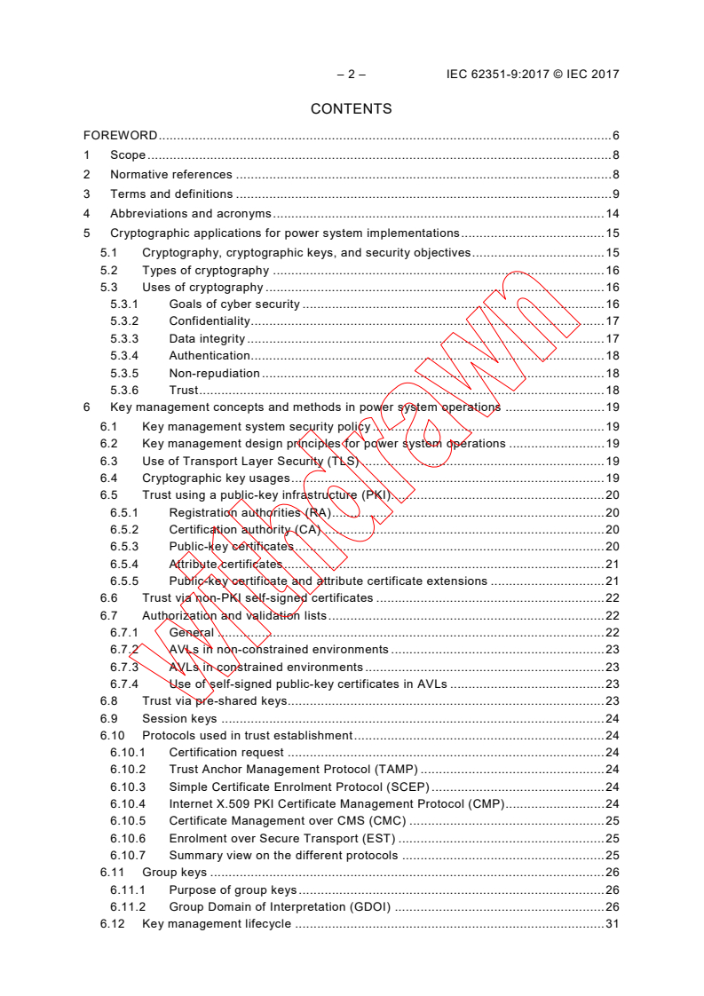 IEC 62351-9:2017 IEC 62351-9:2017 - Power systems management and associated information exchange - Data and communications security - Part 9: Cyber security key management for power system equipment
Released:5/18/2017
Isbn:9782832242209 - Page 4 preview