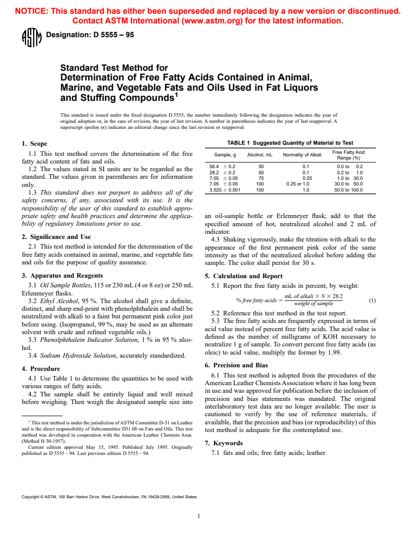 ASTM D5555-95 - Standard Test Method for Determination of Free Fatty Acids Contained in Animal, Marine, and Vegetable Fats and Oils Used in Fat Liquors and Stuffing Compounds