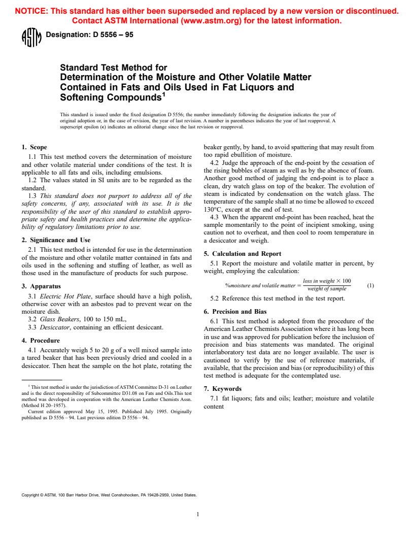 ASTM D5556-95 - Standard Test Method for Determination of the Moisture and Other Volatile Matter Contained in Fats and Oils Used in Fat Liquors and Softening Compounds