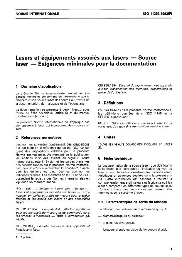 ISO 11252:1993 - Lasers et équipements associés aux lasers -- Source laser -- Exigences minimales pour la documentation