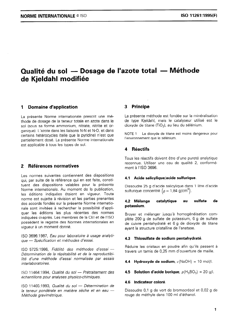 ISO 11261:1995 - Qualité du sol — Dosage de l'azote total — Méthode de Kjeldahl modifiée
Released:3/9/1995