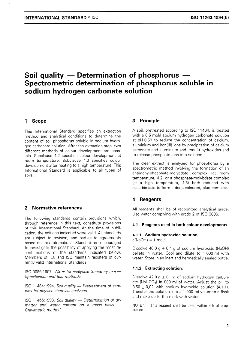 ISO 11263:1994 - Soil quality — Determination of phosphorus — Spectrometric determination of phosphorus soluble in sodium hydrogen carbonate solution
Released:11/24/1994