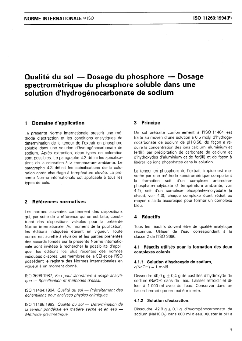 ISO 11263:1994 - Qualité du sol — Dosage du phosphore — Dosage spectrométrique du phosphore soluble dans une solution d'hydrogénocarbonate de sodium
Released:11/24/1994