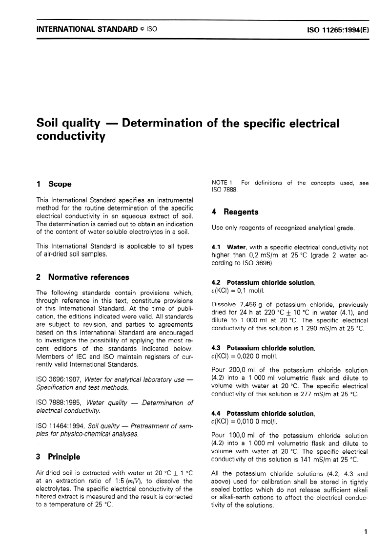ISO 11265:1994 - Soil quality — Determination of the specific electrical conductivity
Released:9/22/1994