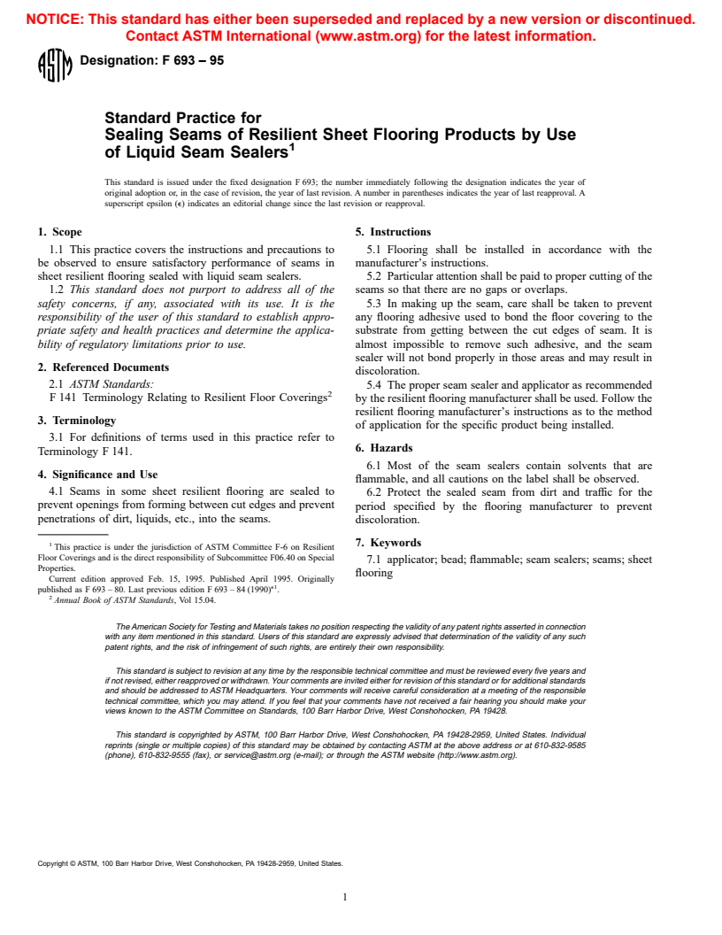 ASTM F693-95 - Standard Practice for Sealing Seams of Resilient Sheet Flooring Products by Use of Liquid Seam Sealers