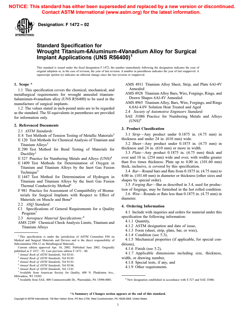 ASTM F1472-02 - Standard Specification for Wrought Titanium -6Aluminum -4Vanadium Alloy for Surgical Implant Applications (UNS R56400)