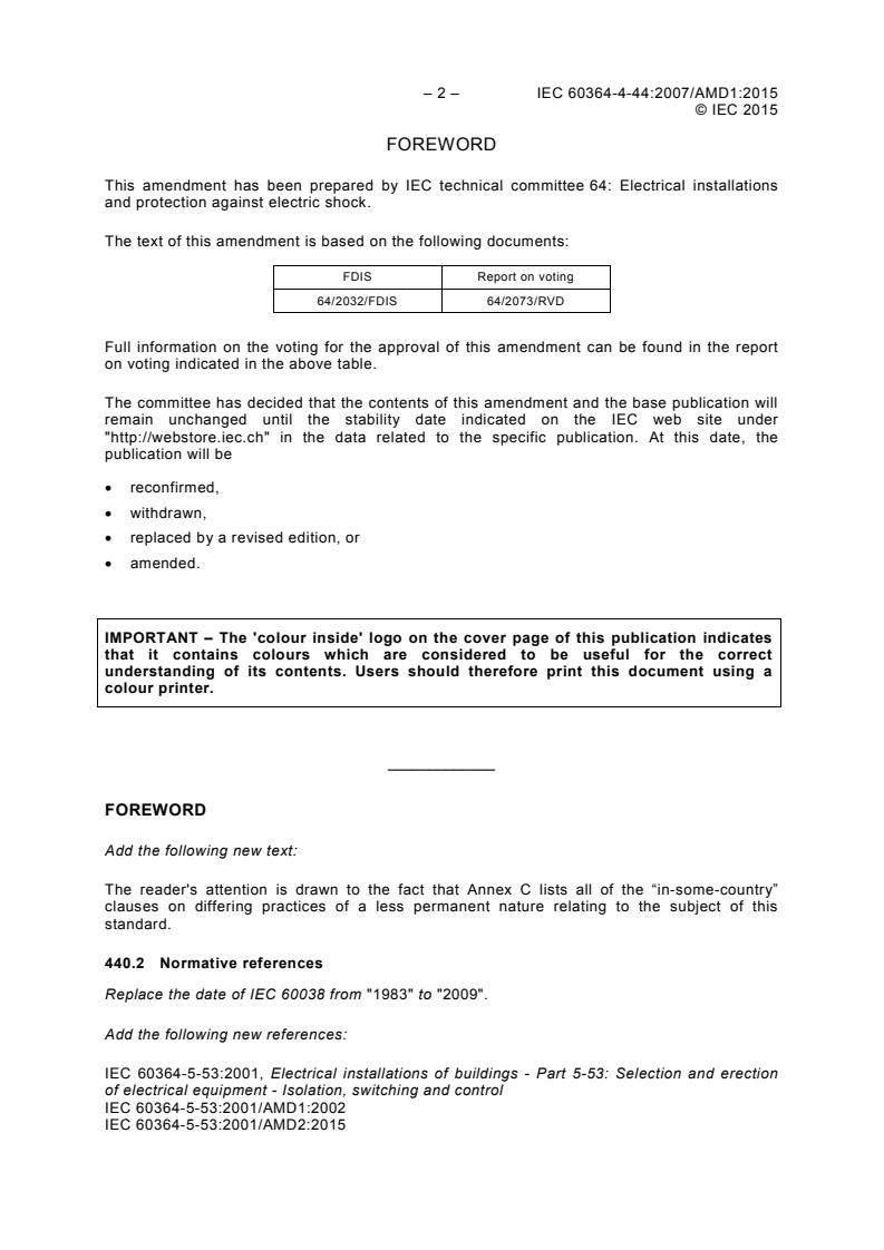 IEC 60364-4-44:2007/AMD1:2015 IEC 60364-4-44:2007/AMD1:2015 - Amendment 1 - Low-voltage electrical installations - Part 4-44: Protection for safety - Protection against voltage disturbances and electromagnetic disturbances - Page 4 preview