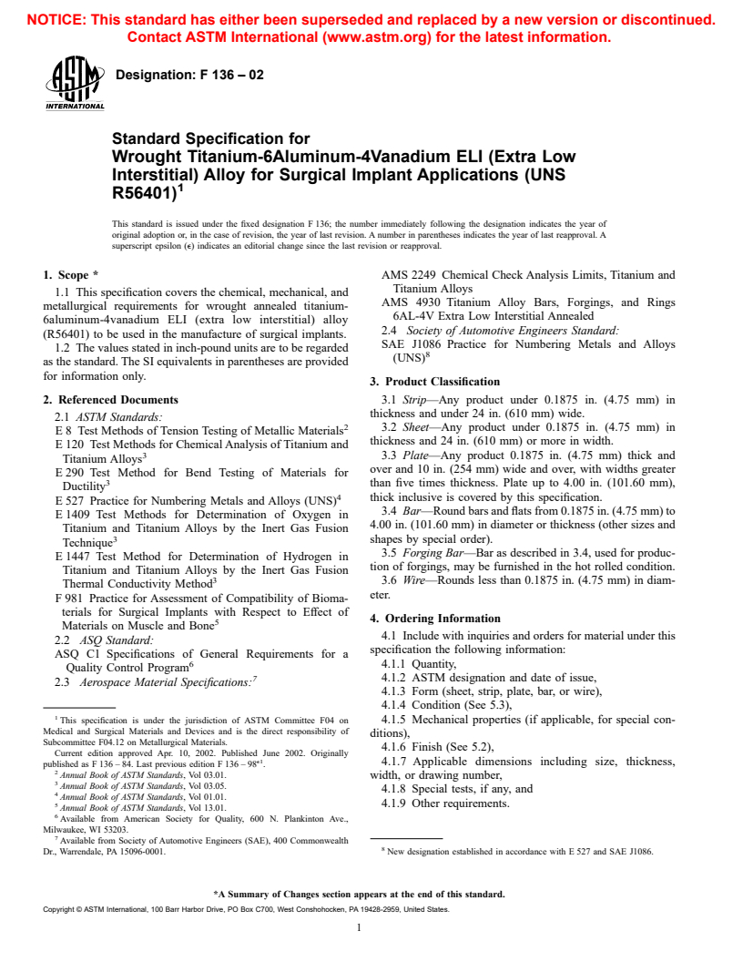 ASTM F136-02 - Standard Specification for Wrought Titanium-6 Aluminum-4 Vanadium ELI (Extra Low Interstitial) Alloy for Surgical Implant Applications (UNS R56401)