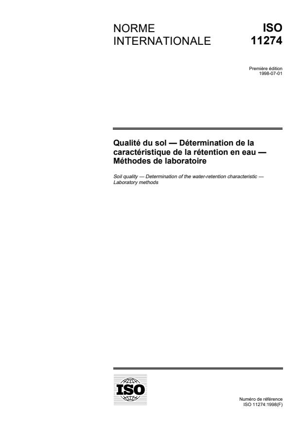 ISO 11274:1998 - Qualité du sol -- Détermination de la caractéristique de la rétention en eau -- Méthodes de laboratoire
