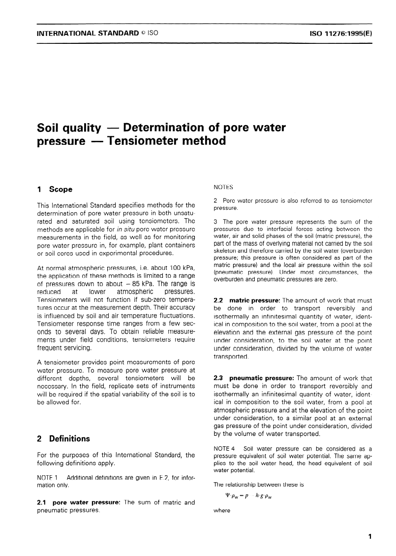 ISO 11276:1995 - Soil quality — Determination of pore water pressure — Tensiometer method
Released:8/17/1995
