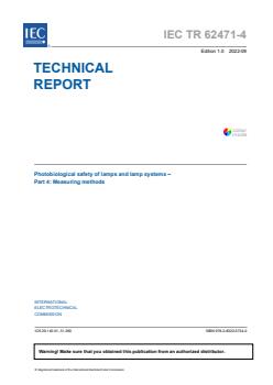 IEC TR 62471-4:2022 - Photobiological safety of lamps and lamp systems - Part 4: Measuring methods
Released:9/22/2022 - Page 3 preview