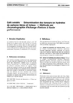 ISO 11292:1995 - Café soluble — Détermination des teneurs en hydrates de carbone libres et totaux — Méthode par chromatographie d'échange d'anions à haute performance
Released:2/6/1997 - Page 3 preview
