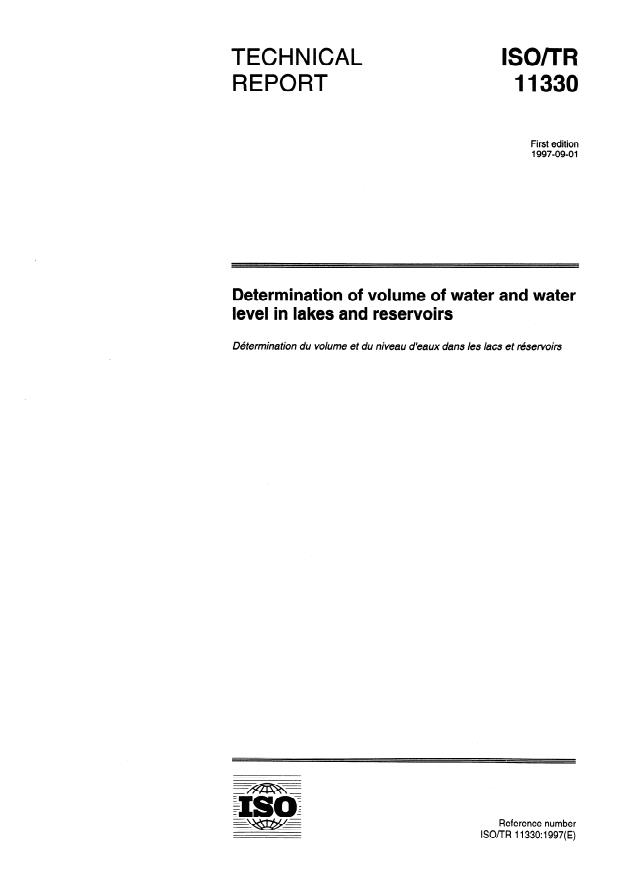 ISO/TR 11330:1997 - Determination of volume of water and water level in lakes and reservoirs