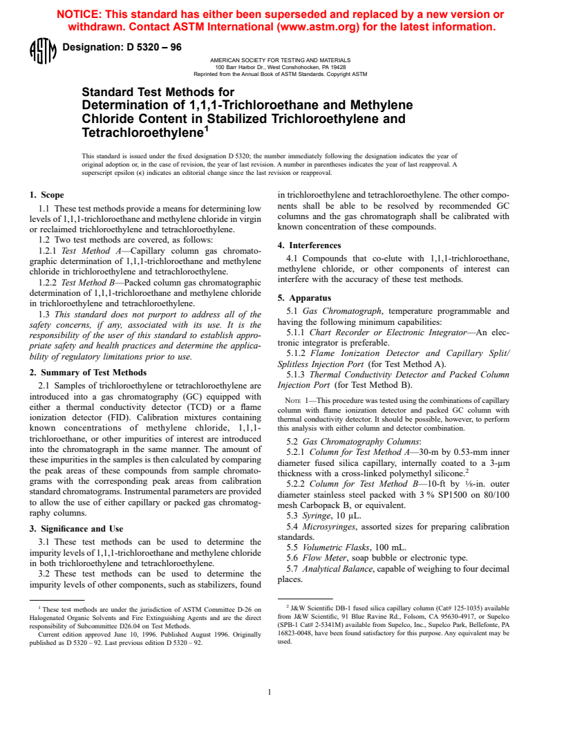 ASTM D5320-96 - Standard Test Methods for Determination of 1,1,1-Trichloroethane and Methylene Chloride Content in Stabilized Trichloroethylene and Tetrachloroethylene