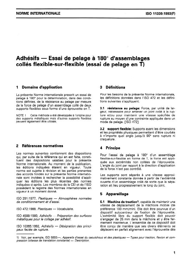 ISO 11339:1993 - Adhésifs -- Essai de pelage a 180 degrés d'assemblages collés flexible-sur-flexible (essai de pelage en T)