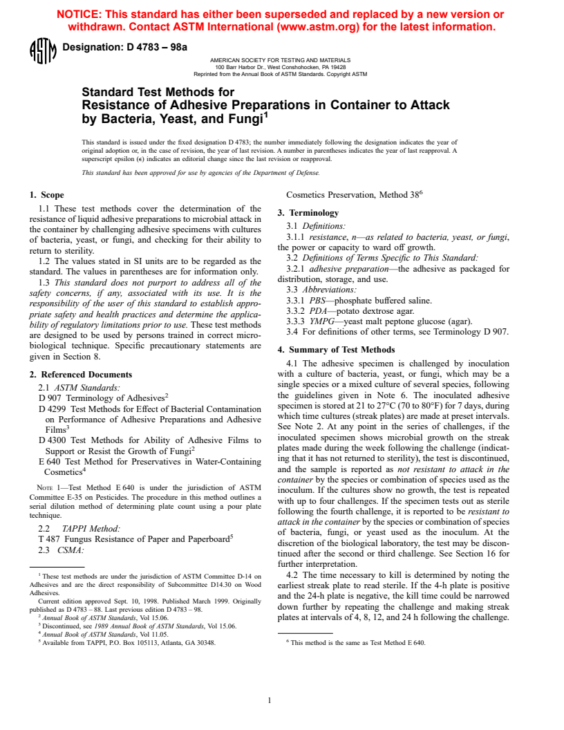 ASTM D4783-98a - Standard Test Methods for Resistance of Adhesive Preparations in Container to Attack by Bacteria, Yeast, and Fungi