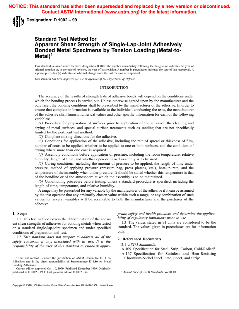 ASTM D1002-99 - Standard Test Method for Apparent Shear Strength of Single-Lap-Joint Adhesively Bonded Metal Specimens by Tension Loading (Metal-to-Metal)