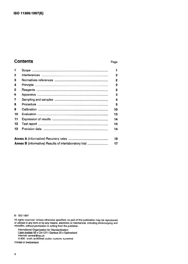 ISO 11369:1997 ISO 11369:1997 - Water quality -- Determination of selected plant treatment agents -- Method using high performance liquid chromatography with UV detection after solid-liquid extraction - Page 2 preview