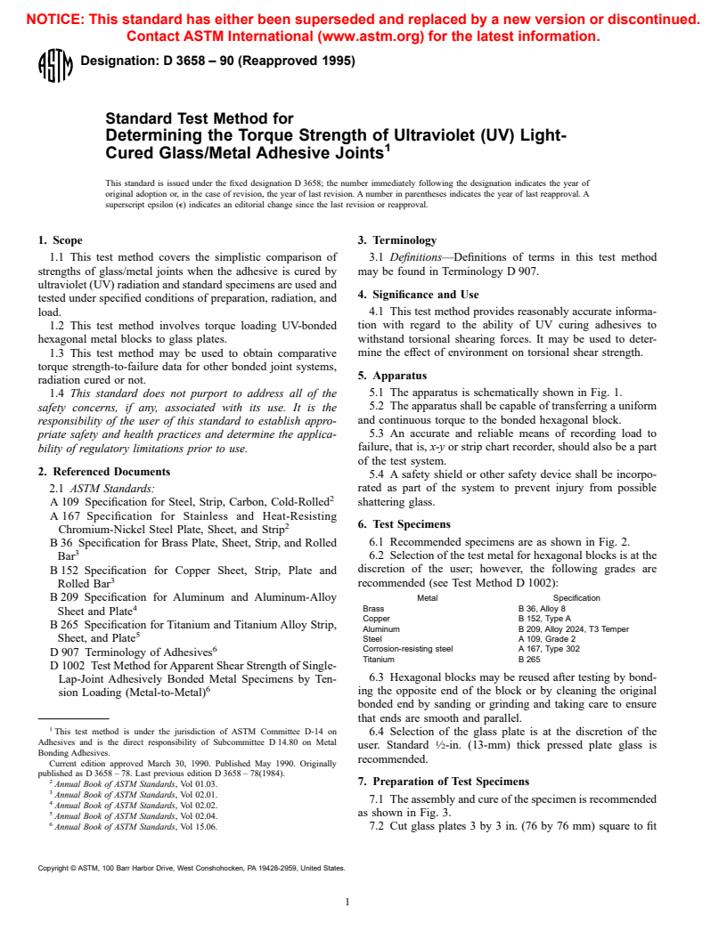 ASTM D3658-90(1995) - Standard Test Method for Determining the Torque Strength of Ultraviolet (UV) Light-Cured Glass/Metal Adhesive Joints