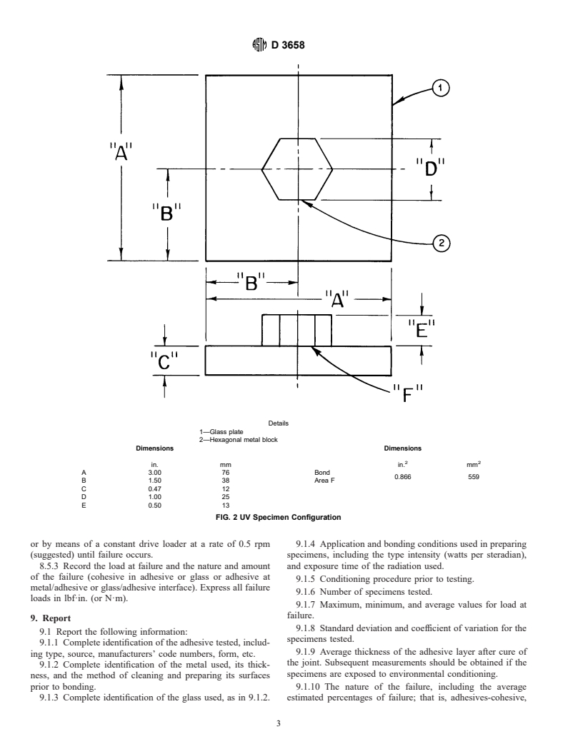 ASTM D3658-90(1995) - Standard Test Method for Determining the Torque Strength of Ultraviolet (UV) Light-Cured Glass/Metal Adhesive Joints