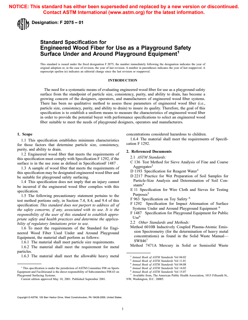 ASTM F2075-01 - Standard Specification for Engineered Wood Fiber for Use as a Playground Safety Surface Under and Around Playground Equipment