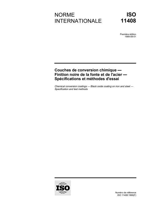 ISO 11408:1999 - Couches de conversion chimique -- Finition noire de la fonte et de l'acier -- Spécifications et méthodes d'essai