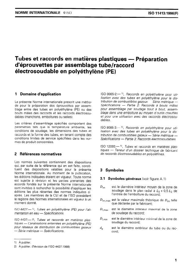 ISO 11413:1996 - Tubes et raccords en matieres plastiques -- Préparation d'éprouvettes par assemblage tube/raccord électrosoudable en polyéthylene (PE)