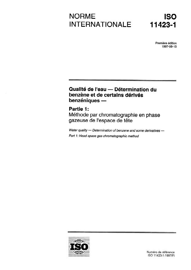 ISO 11423-1:1997 - Qualité de l'eau -- Détermination du benzene et de certains dérivés benzéniques