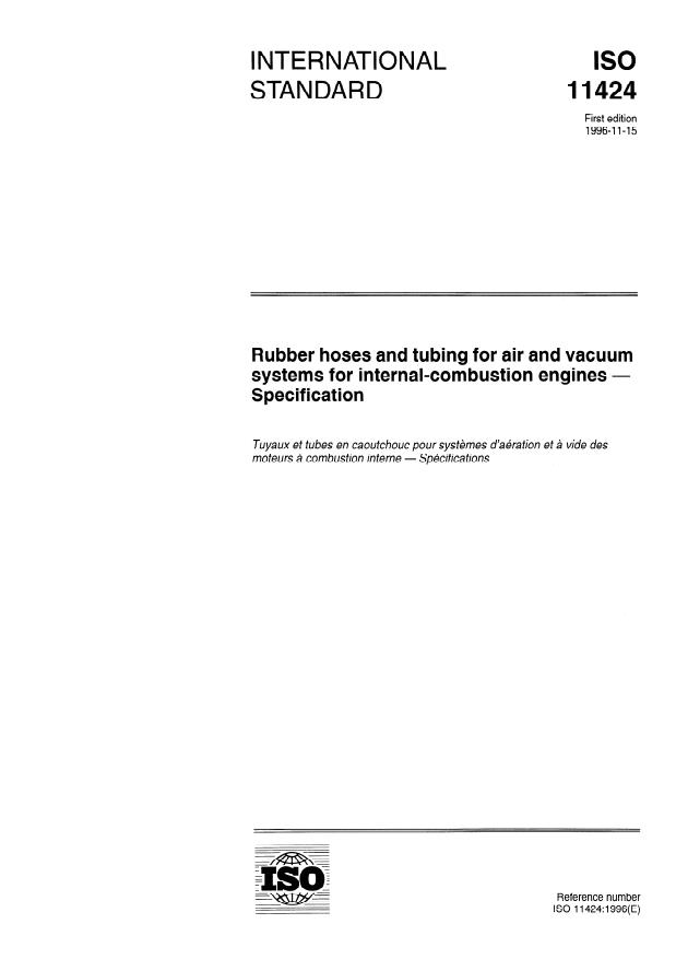 ISO 11424:1996 - Rubber hoses and tubing for air and vacuum systems for internal-combustion engines -- Specification