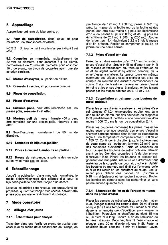 ISO 11426:1993 ISO 11426:1993 - Dosage de l'or dans les alliages d'or pour la bijouterie-joaillerie -- Méthode de coupellation (essai au feu) - Page 4 preview