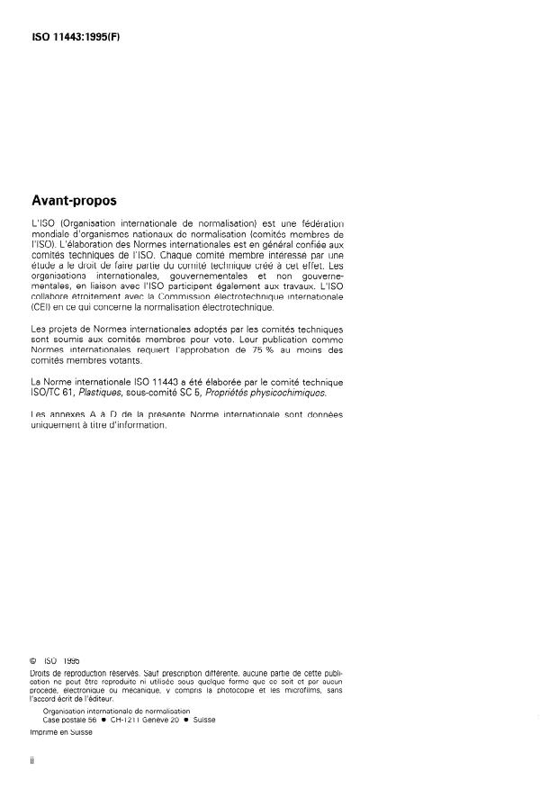 ISO 11443:1995 ISO 11443:1995 - Plastiques -- Détermination de la fluidité au moyen de rhéometres équipés d'une filiere capillaire ou plate - Page 2 preview